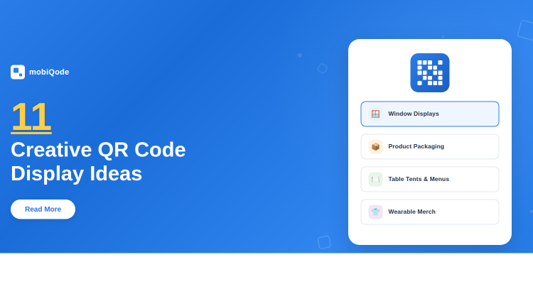 11 Creative QR Code Display Ideas