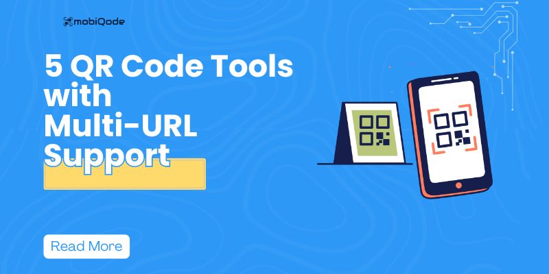 5 qr code tools with multi URL Support
