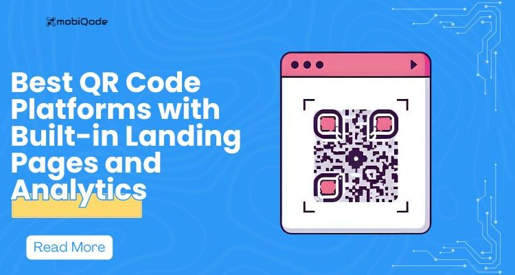 best qr code platforms with built in landing pages and analytics