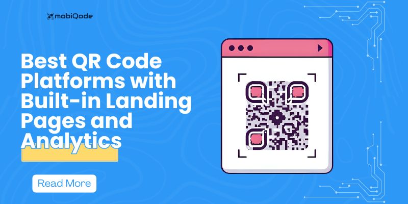 best qr code platforms with built in landing pages and analytics