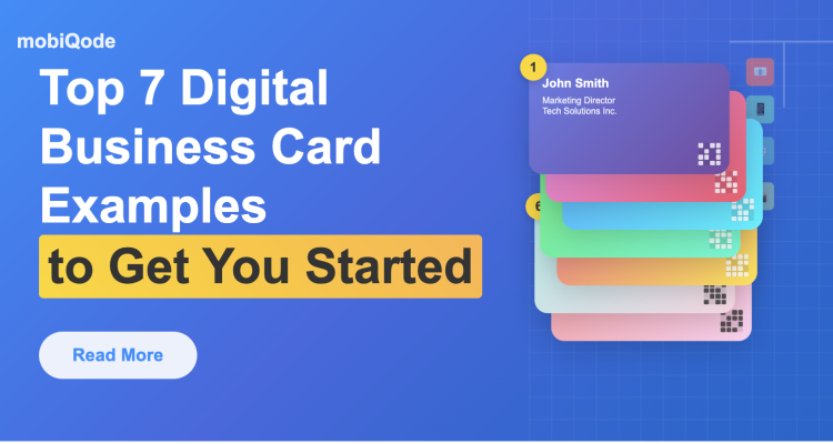 mobiQode : Top 7 digital business card examples