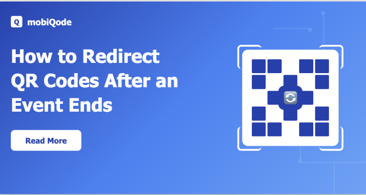 How to Redirect QR Codes After an Event Ends