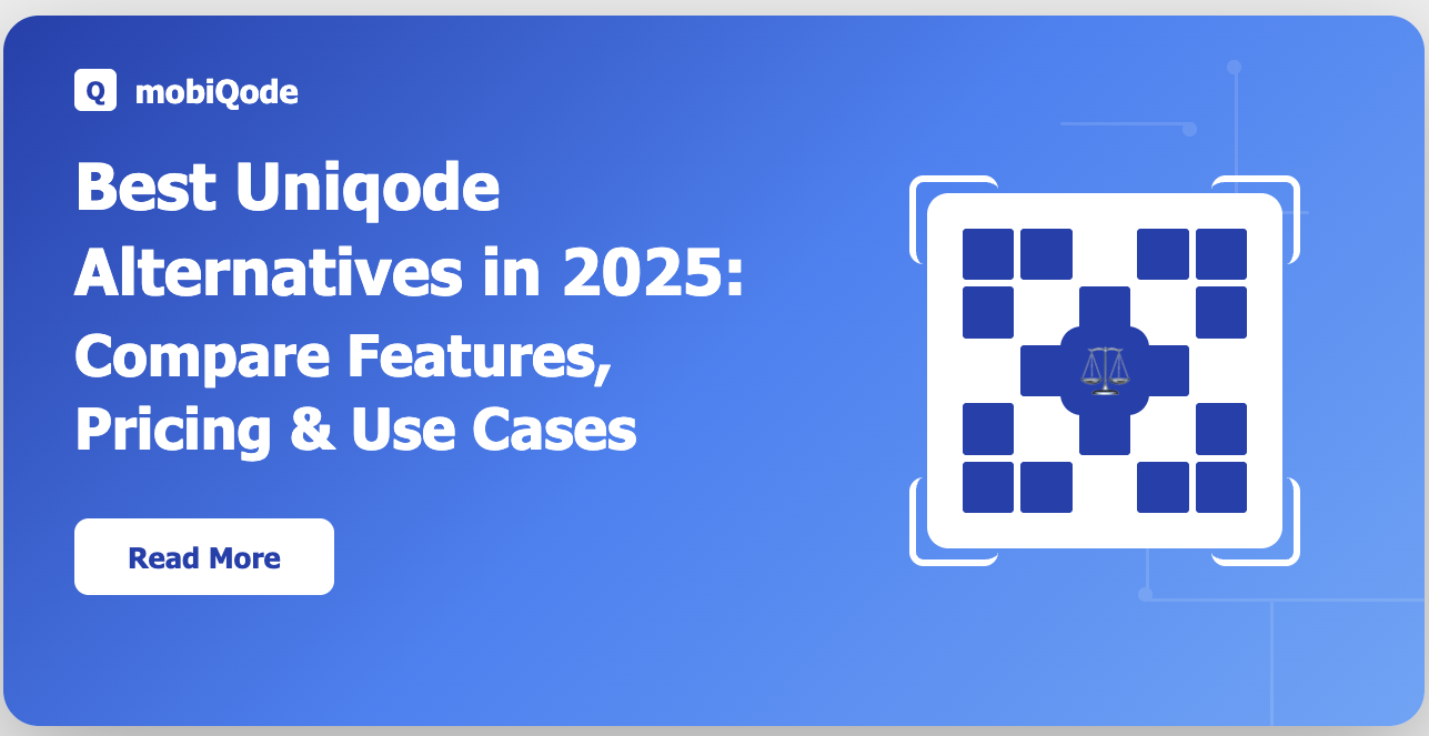 Best Uniqode Alternatives in 2025: Compare Features, Pricing & Use Cases