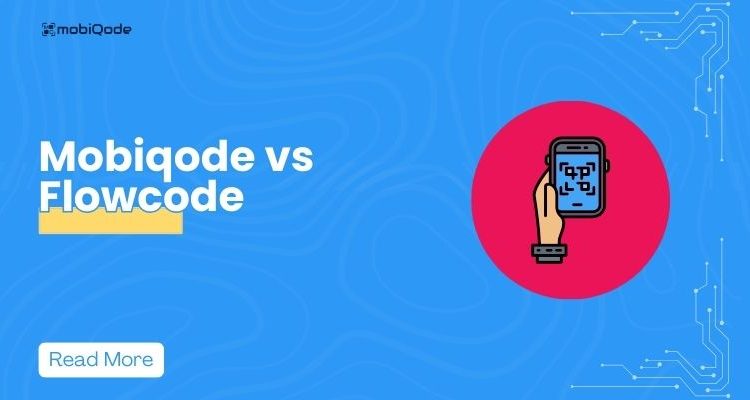 mobiQode vs Flowcode