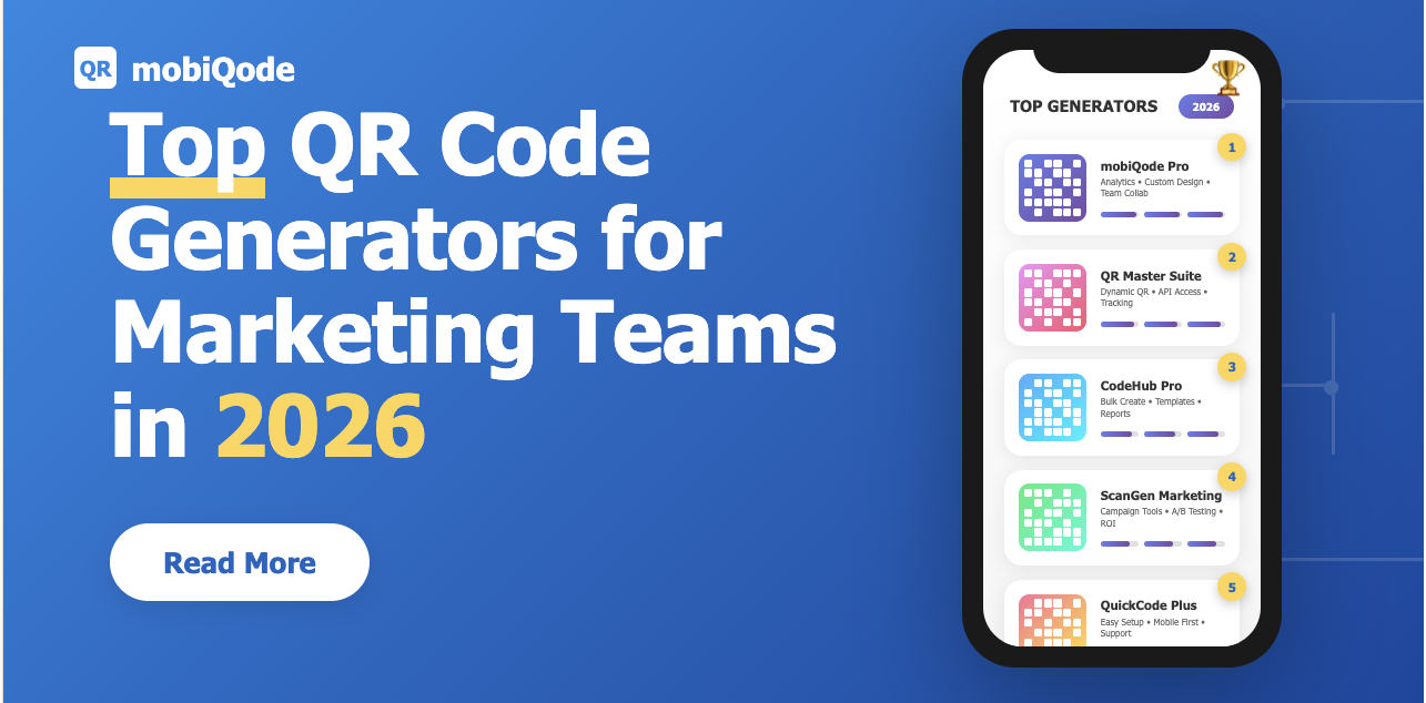 Top QR Code Generators for Marketing Teams in 2026